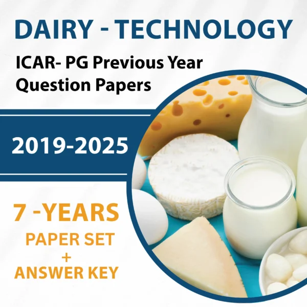 ICAR AIEEA Post Graduate Dairy Technology Paper Set of Previous 7 Years Simplified Question Papers